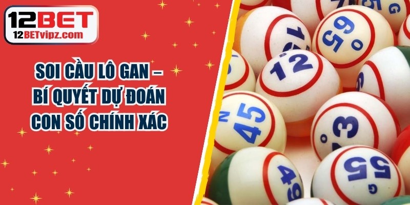 Soi Cầu Lô Gan